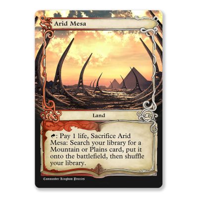 Arid Mesa | Fetch Land | Adventure Custom MTG Proxy Card