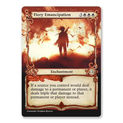 Fiery Emancipation | Adventure Custom MTG Proxy Card