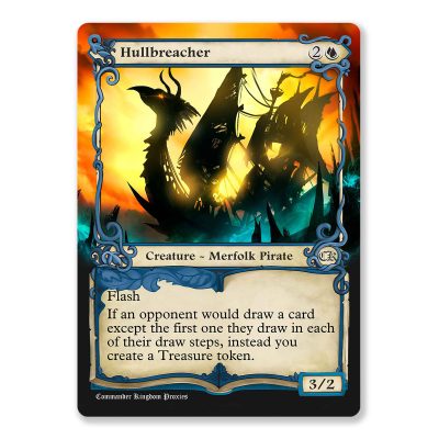 Hullbreacher | Adventure Custom MTG Proxy Card