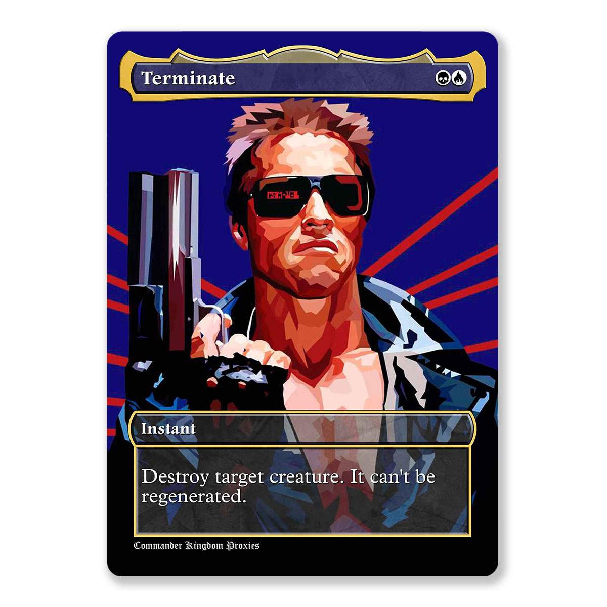 Terminate | Full Art Custom MTG Proxy Card