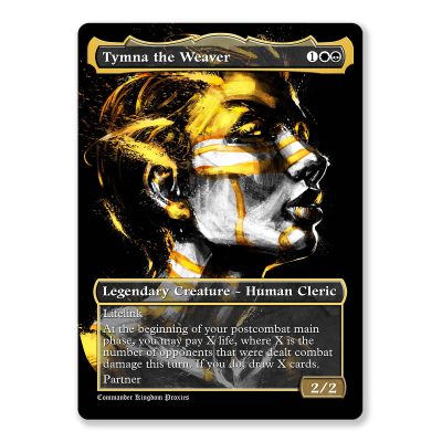 Tymna the Weaver | Full Art Custom MTG Proxy Card