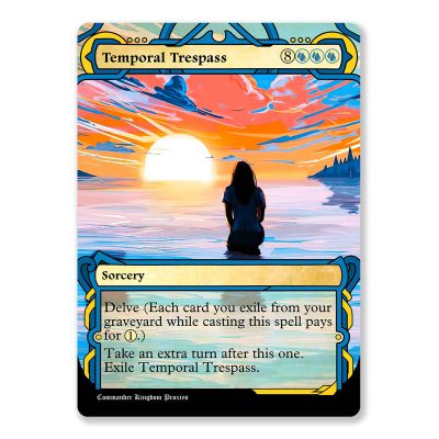 Temporal Trespass | Mystical Archives Custom MTG Proxy Card