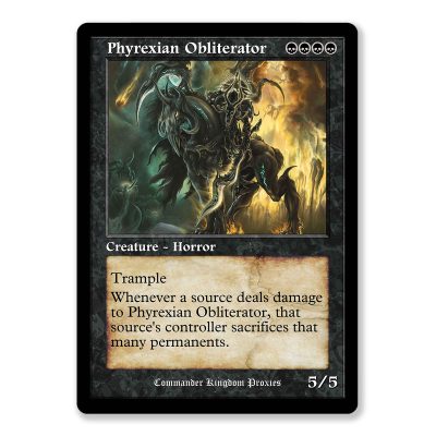 Phyrexian Obliterator | Vintage Custom MTG Proxy Card