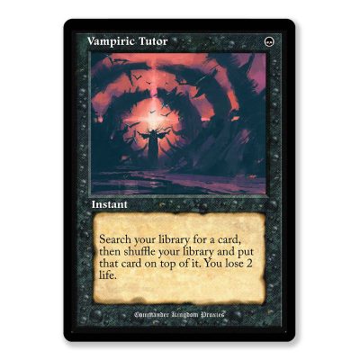 Vampiric Tutor | Vintage Custom MTG Proxy Card
