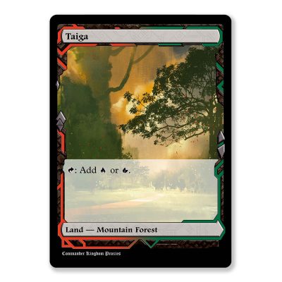 Taiga | Dual Land | Expeditions Custom MTG Proxy Card